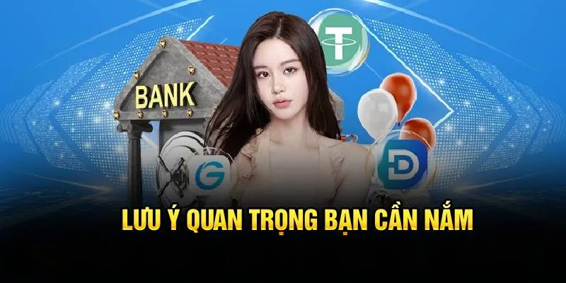 Lưu ý quan trọng bạn cần nắm